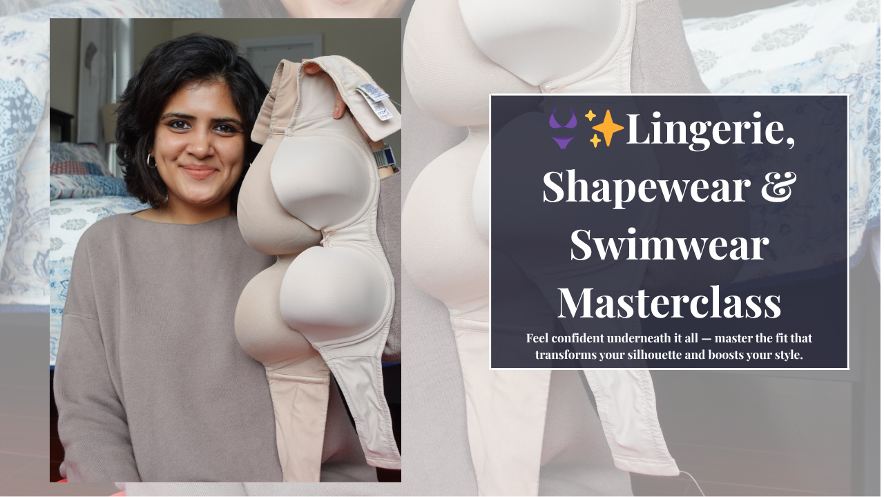 Lingerie, Shapewear & Swimwear Masterclass