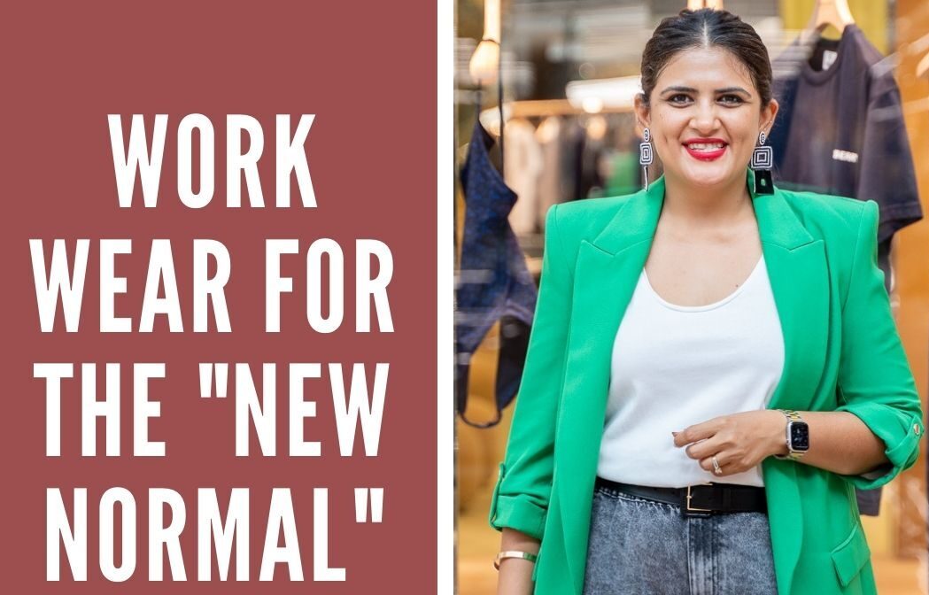 Work wear for new normal