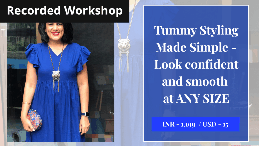 Tummy Styling Made Simple with Jainee gandhi