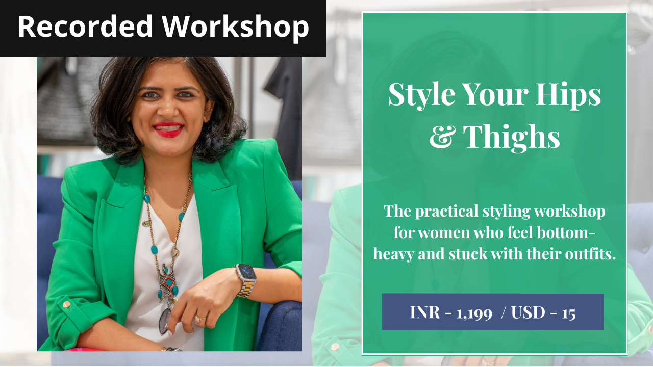 Style your Hips & Thighs