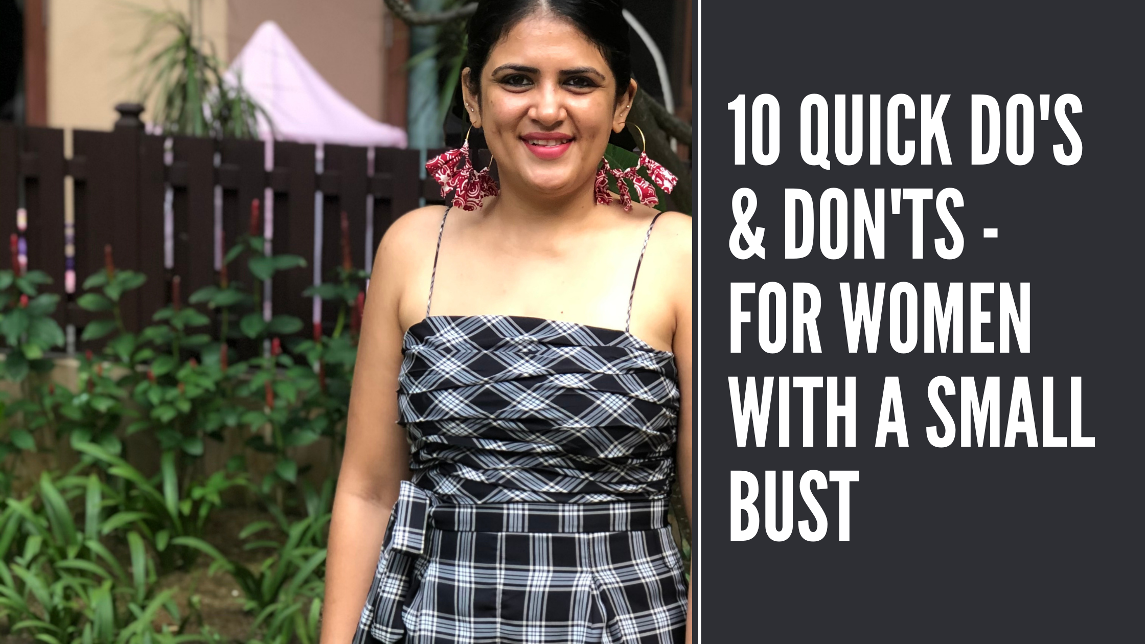 10 quick do's & don'ts - for women with a small bust
